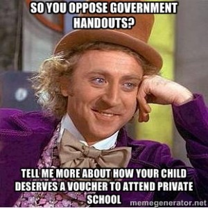 So you oppose government handouts...
